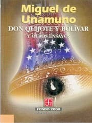 Tapa de Don Quijote y Bolívar y otros ensayos