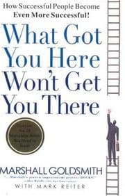 Tapa de What Got You Here Won't Get You There
