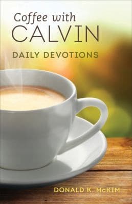 Tapa de Coffee With Calvin Daily Devotions