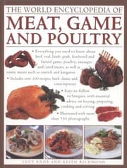 Tapa de The World Encyclopedia Of Meat Game And Poultry How To Prepare And Cook Every Type Of Meat With Illustrated Techniques And 100 Stepbystep Recipes