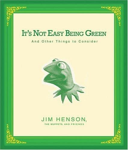 Tapa de It's not easy being green
