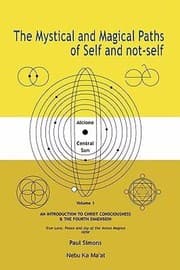 Tapa de The Mystical And Magical Paths Of Self And Notself