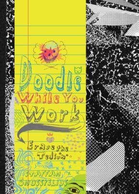 Tapa de Doodle While You Work Erase The Tedium