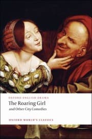 Tapa de The Roaring Girl And Other City Comedies