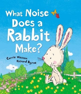 Tapa de What Noise Does A Rabbit Make