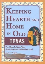 Tapa de Keeping Hearth and Home in Old Texas