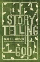 Tapa de The Storytelling God Seeing The Glory Of Jesus In His Parables