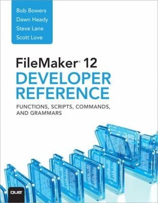 Tapa de Filemaker 12 Developer Reference Functions Scripts Commands And Grammars