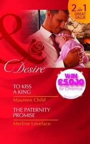 Tapa de To Kiss A King / The Paternity Promise