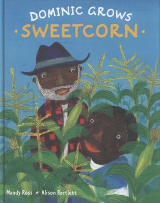 Tapa de Dominic Grows Sweetcorn