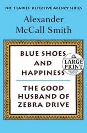 Tapa de Blue Shoes And Happiness And The Good Husband Of Zebra Drive Two Complete Novels