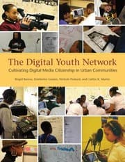 Tapa de The Digital Youth Network Cultivating Digital Media Citizenship In Urban Communities