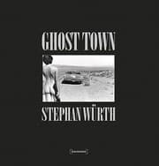 Tapa de Stephan Wrth Ghost Town