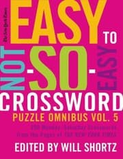Tapa de The New York Times Easy to NotSoEasy Crossword Puzzle Omnibus Volume 5