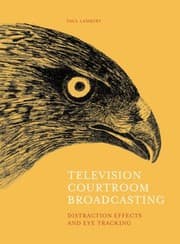 Tapa de Television Courtroom Broadcasting Distraction Effects And Eyetracking