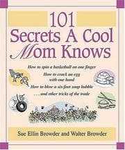 Tapa de 101 secrets a cool mom knows