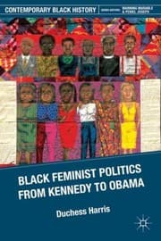 Tapa de Black Feminist Politics From Kennedy To Obama