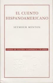 Tapa de El Cuento Hispanoamericano Antologa Crticohistrica