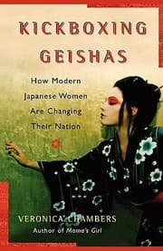 Tapa de Kickboxing Geishas How Modern Japanese Women Are Changing Their Nation