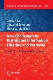 Tapa de New Challenges In Distributed Information Filtering And Retrieval Dart 2011 Revised And Invited Papers