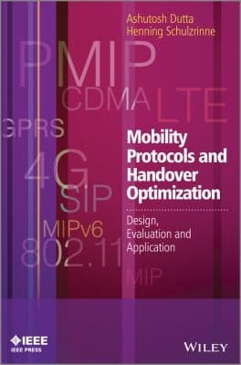 Tapa de Mobility Protocols And Handover Optimization Design Evaluation And Application