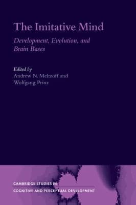 Tapa de The Imitative Mind Development Evolution And Brain Bases