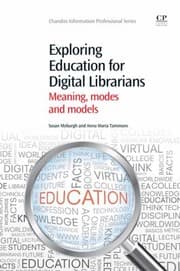 Tapa de Exploring Education For Digital Librarians Meaning Modes And Models