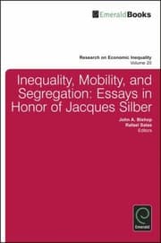 Tapa de Inequality Mobility And Segregation Essays In Honor Of Jacques Silber