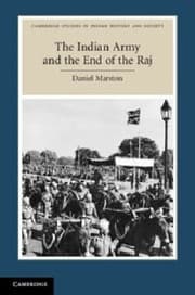 Tapa de The Indian Army And The End Of The Raj Decolonising The Subcontinent