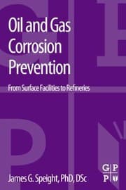 Tapa de Oil And Gas Corrosion Prevention From Surface Facilities To Refineries