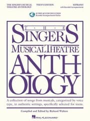 Tapa de The Singers Musical Theatre Anthology A Collection Of Songs From Musicals Categorized By Voice Type In Authentic Settings Specifically Selected For Teens