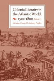 Tapa de Colonial Identity In The Atlantic World 15001800