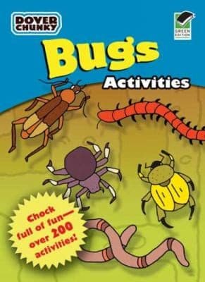 Tapa de Bugs Activities
Dover Chunky Books