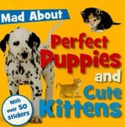 Tapa de Mad about Perfect Puppies and Cute Kittens With Stickers
