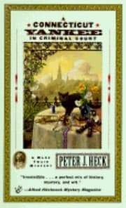 Tapa de A Connecticut Yankee In Criminal Court A Mark Twain Mystery