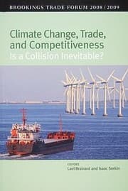 Tapa de Climate Change Trade And Competitiveness Is A Collision Inevitable