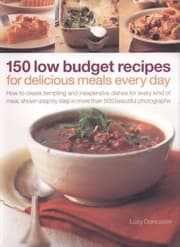 Tapa de 150 Low Budget Recipes For Delicious Meals Every Day