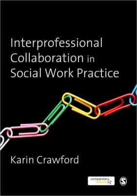 Tapa de Interprofessional Collaboration In Social Work Practice