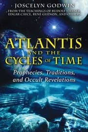 Tapa de Atlantis And The Cycles Of Time Prophecies Traditions And Occult Revelations