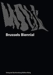Tapa de Brussels Biennial 1 Reused Modernity