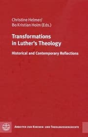 Tapa de Transformations In Luthers Theology Historical And Contemporary Reflections