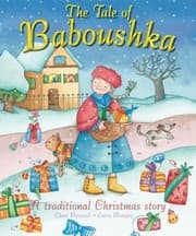 Tapa de The Tale Of Baboushka A Traditional Christmas Story