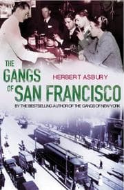 Tapa de The Gangs of San Francisco