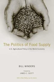 Tapa de The Politics Of Food Supply Us Agricultural Policy In The World Economy
