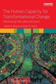 Tapa de The Human Capacity For Transformational Change Harnessing The Collective Mind
