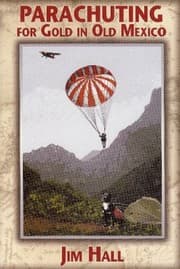Tapa de Parachuting For Gold In Old Mexico