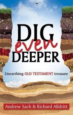 Tapa de Dig Even Deeper Unearthing Old Testament Treasure
