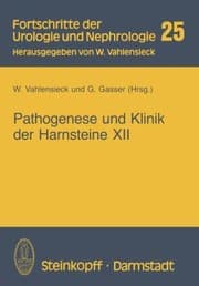 Tapa de Pathogenese Und Klinik Der Harnsteine Bericht Ber Das Symposium In Bonn Vom 2022 3 1986