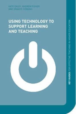 Tapa de Using Technology To Support Learning And Teaching