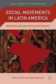 Tapa de Social Movements In Latin America Neoliberalism And Popular Resistance